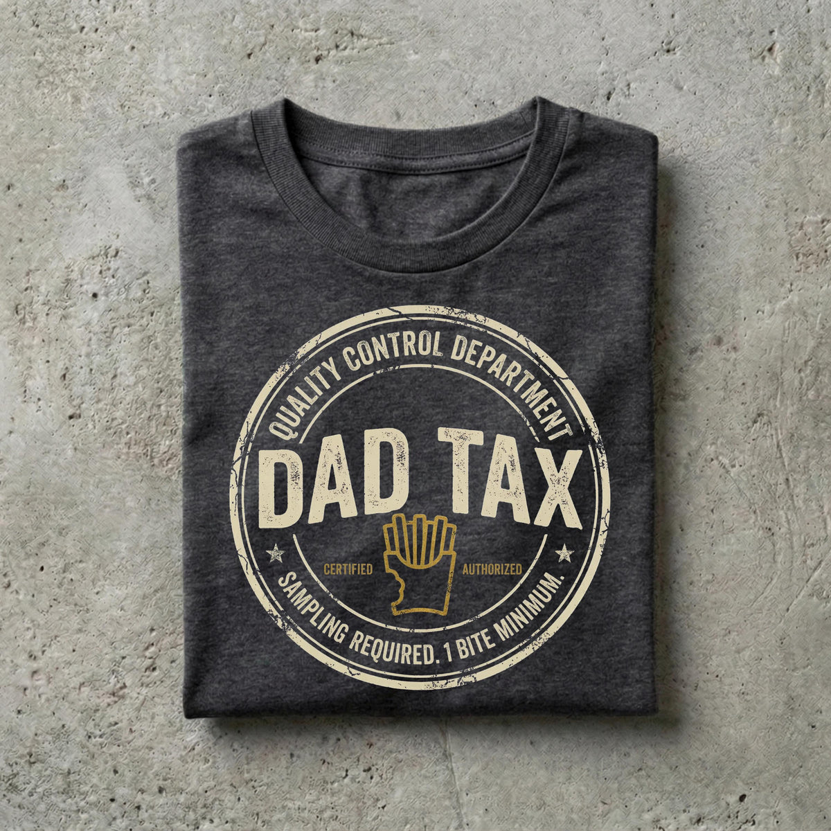 Dad Tax Foodie Sarcastic Snack Tee Fathers Day Unisex