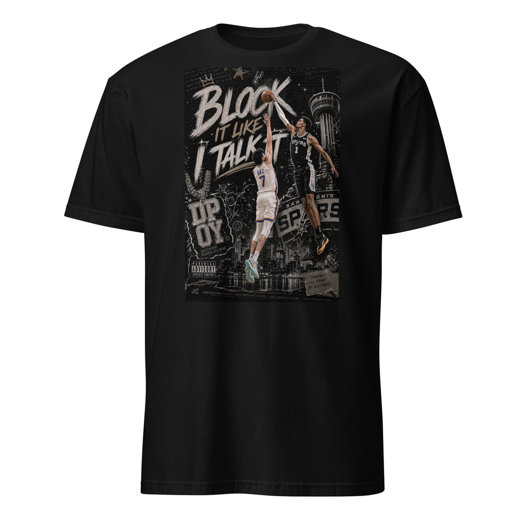 Block Like Talk Spurs Wembanyama Hip Hop Basketball Tee San Antonio Spurs Fan