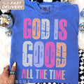 Comfort Color God Good Time Summer Christian Bible Verse Quote Religious Tees