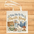 Take Me To the Thrift Shop Canvas Tote Bag Unisex , , , Long Sleeve Tee