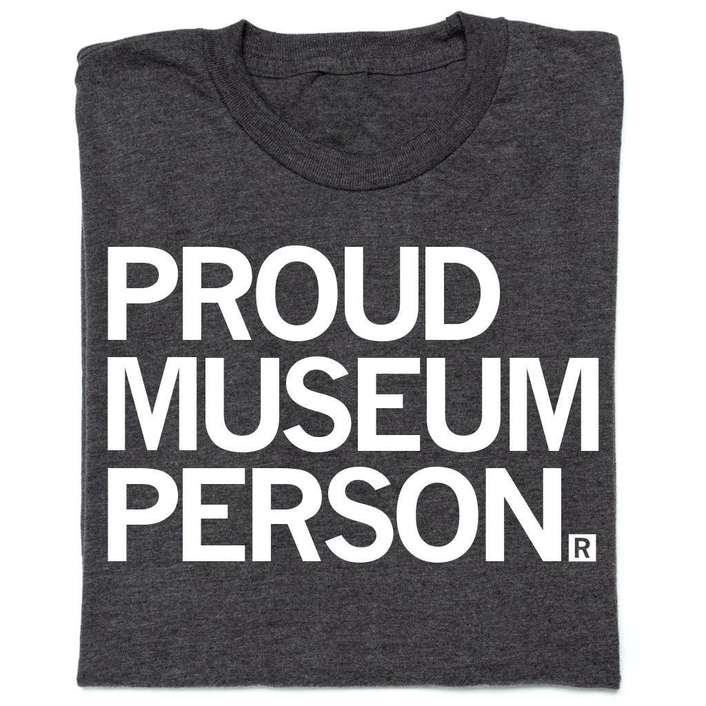 Proud Museum Person Charcoal Unisex , , , Long Sleeve Tee