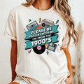Please Be Patient with Me, I'm from the 1900's Tee Unisex , , , Long Sleeve Tee