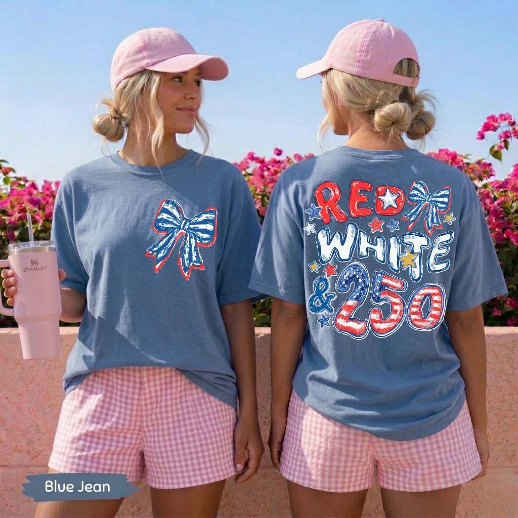 Comfort Colors Red White Blue 250th Anniversary Front Back Side 4th July Preppy Patriotic Tee Flag