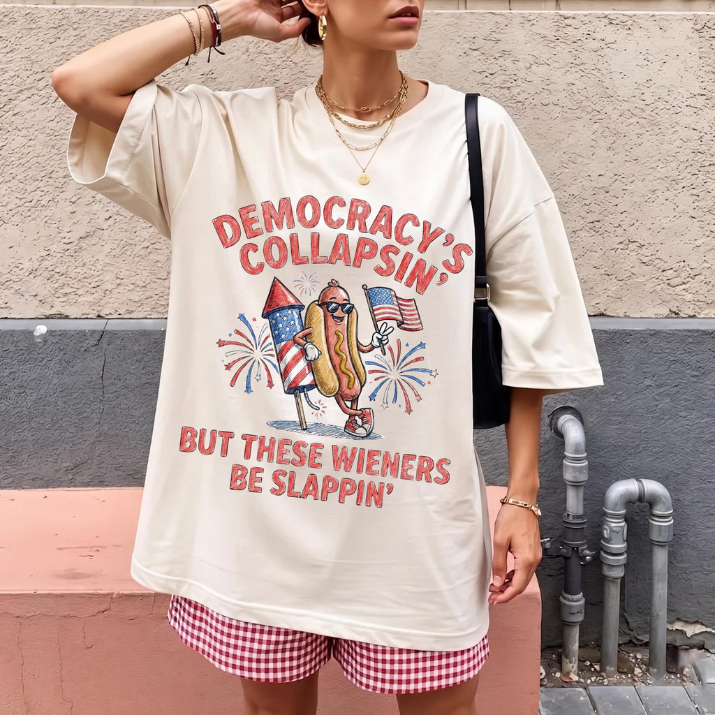 Comfort Colors Democracy'S Collapsing These Wieners Slappin 4th July Dog Tee Patriotic Firework