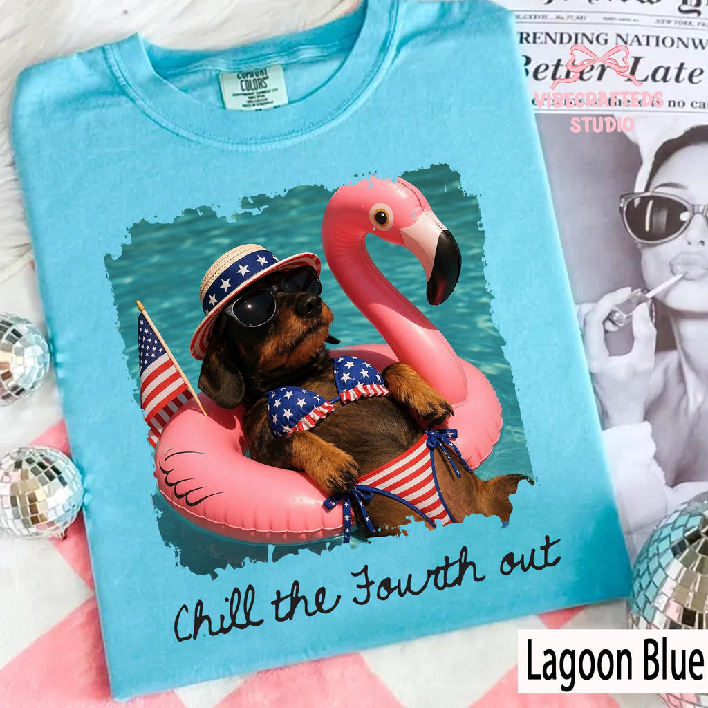 Chill Fourth Patriotic Dachshund Comfort Colors 4th July Tee Wiener Dog Usa Summer Pool Party Tee