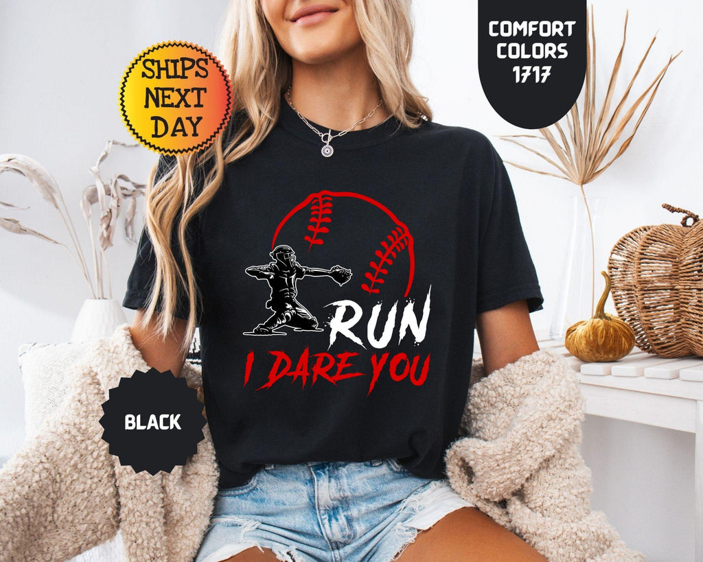 Comfort Colors Run Dare Baseball Catcher Sports Humor Tee