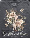 Be Still and Know On Comfort Colors Unisex , , , Long Sleeve Tee