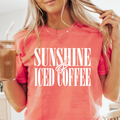 Sunshine and Iced Coffee Comfort Color Tee Unisex , , , Long Sleeve Tee