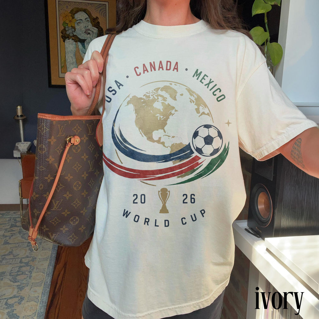 Usa Canada Mexico World Cup 2026 Globe Soccer Tournament International Football Fan Comfort Colors Tee