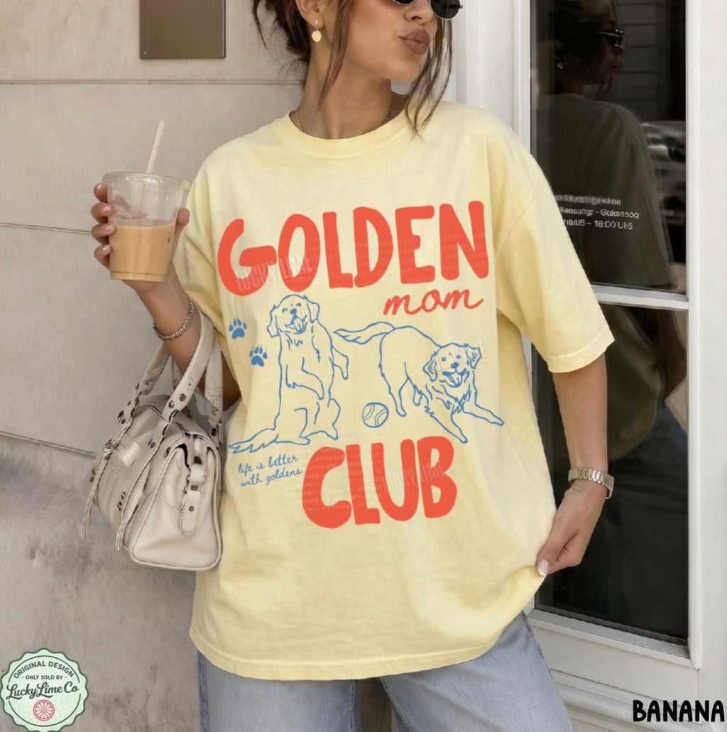 Golden Mom Club Golden Dog Mom Dog Lover Retriever Dog Fur Mama Dog Mama Dog Mom