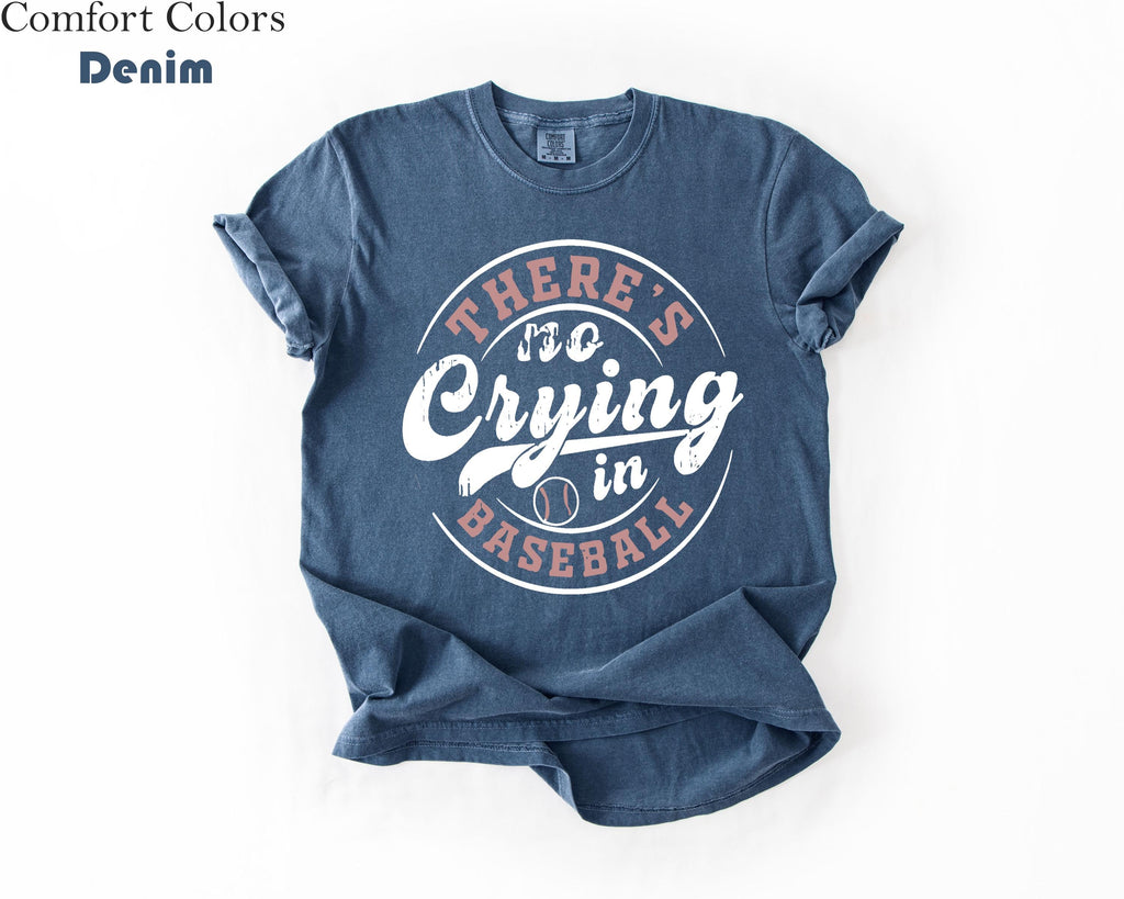 Comfort Colors Baseball Crying Baseball Baseball Game Day Baseball Mom Baseball Tee