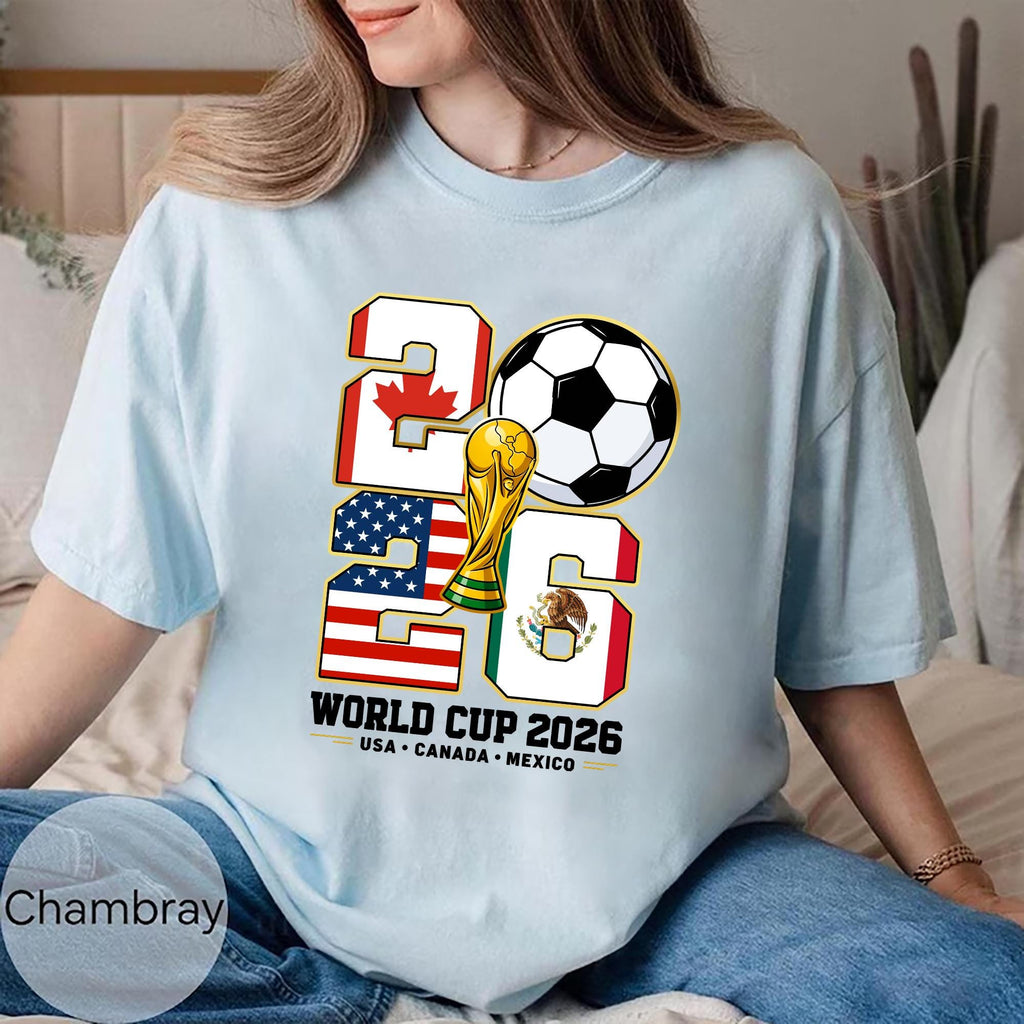 World Soccer 2026 Soccer Host Cities Usa Canada Mexico Soccer Fan Tee