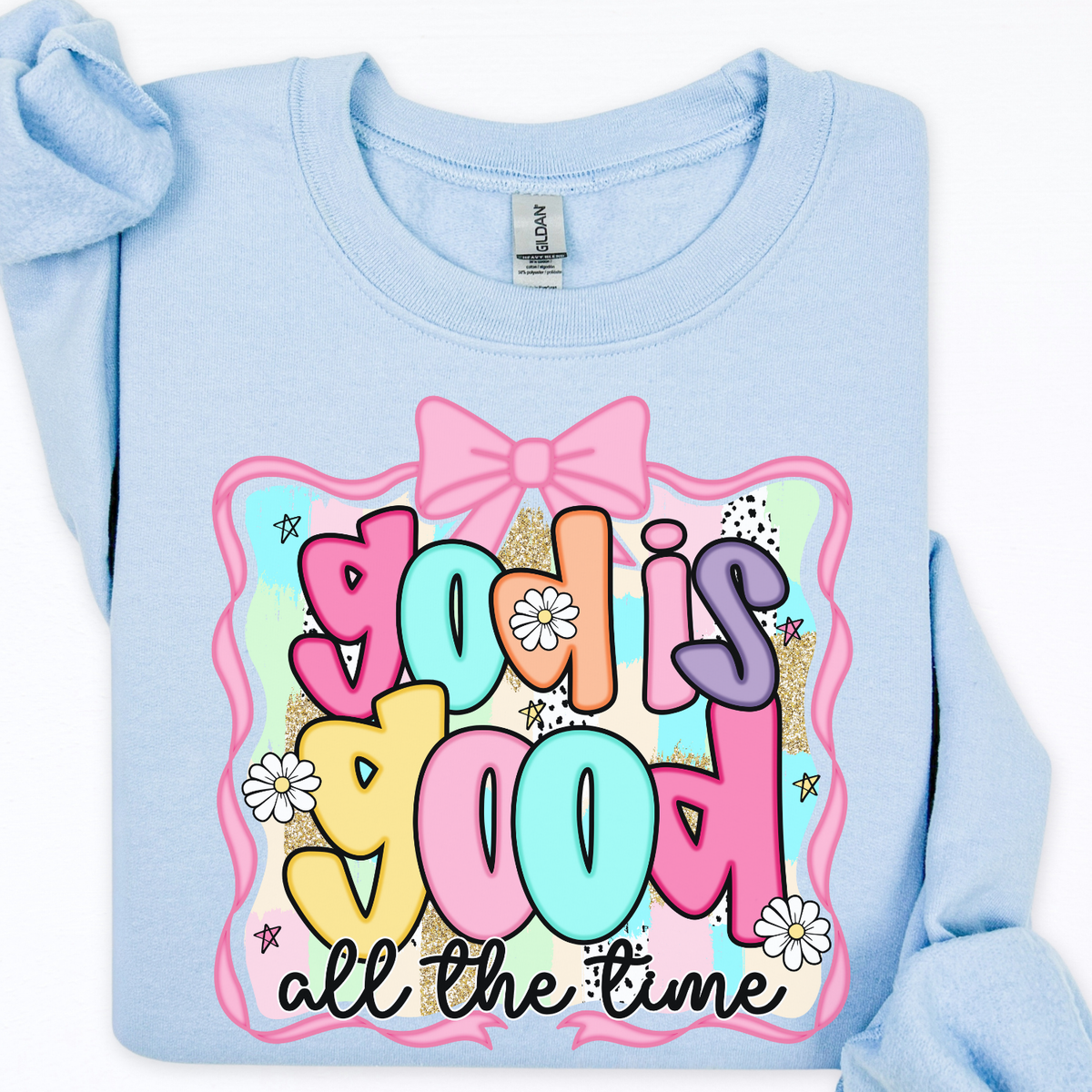 Good Is Good All the Time /Tshirt Unisex , , , Long Sleeve Tee
