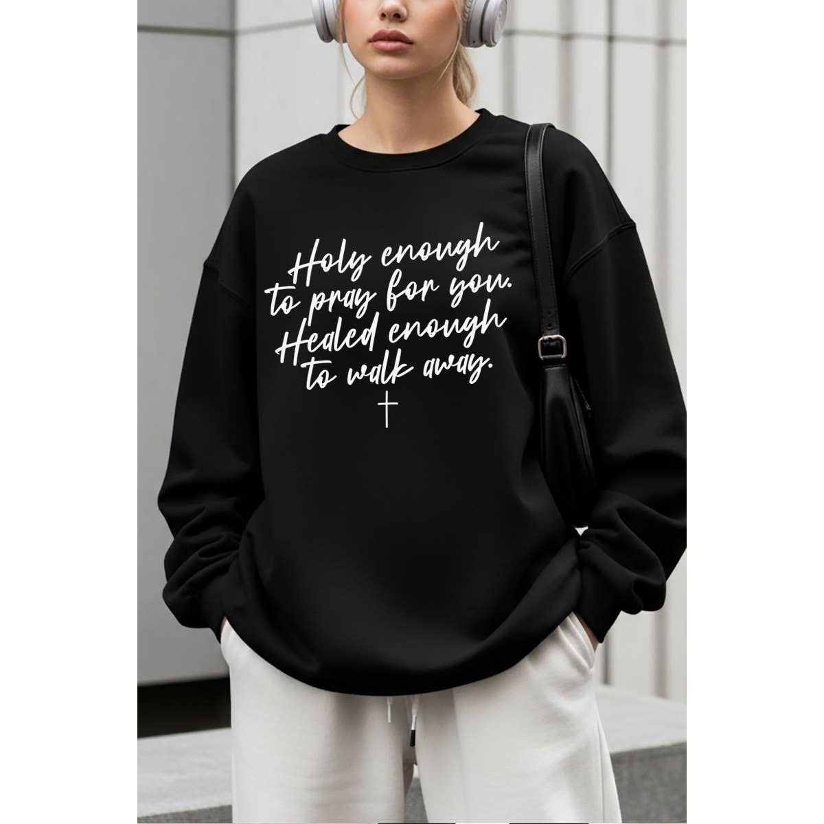 Holy Enough To Pray For You Christian Graphic s Unisex , , , Long Sleeve Tee
