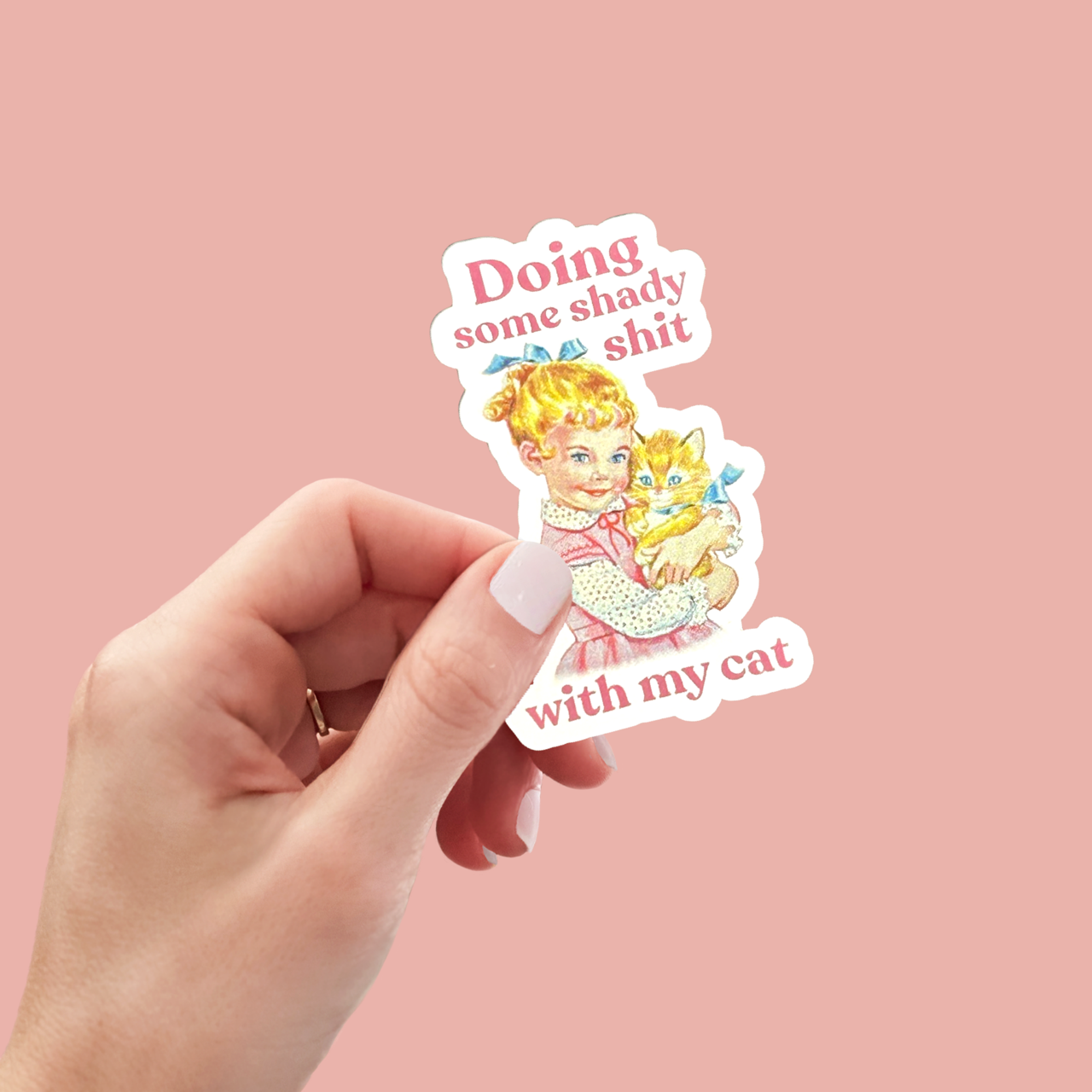 Doing Some Shady Shit with My Cat Sticker Unisex , , , Long Sleeve Tee