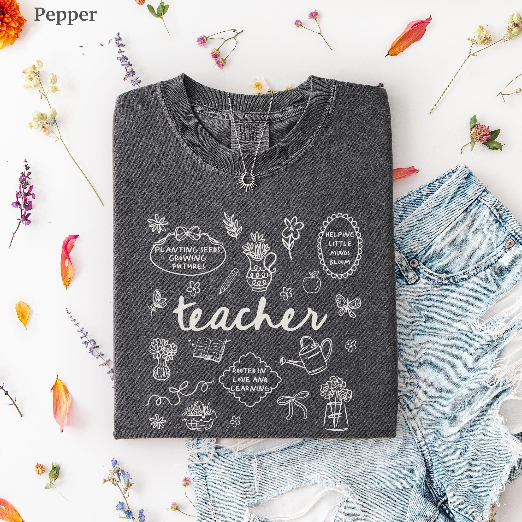 Comfort Colors Teacher Cottagecore Teach Back Shool Tee Spring Floral Teaching Teacher Appreciation