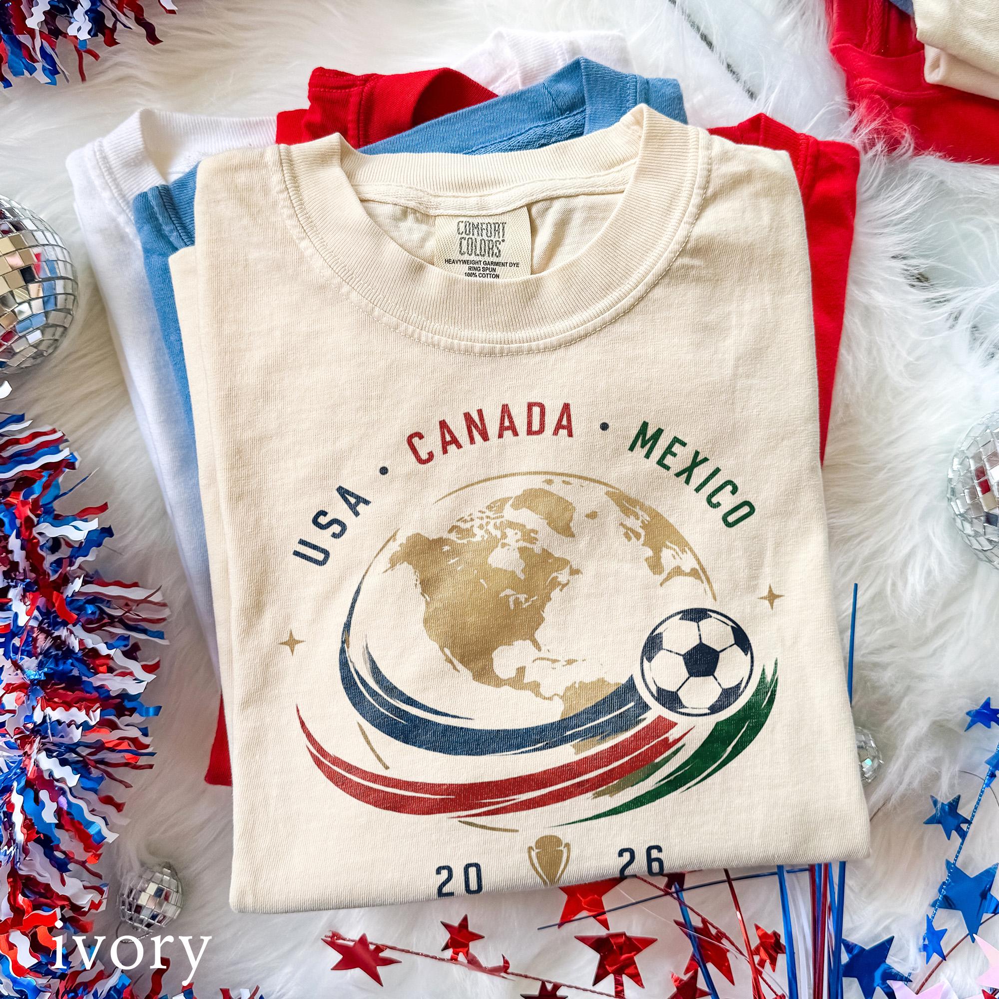 Usa Canada Mexico World Cup 2026 Globe Soccer Tournament International Football Fan Comfort Colors Tee