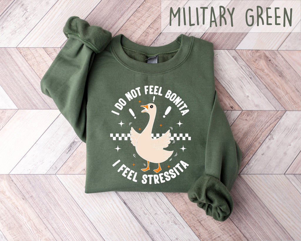 Feel Bonita Feel Stressita Latina Silly Goose Mexican American Spanish
