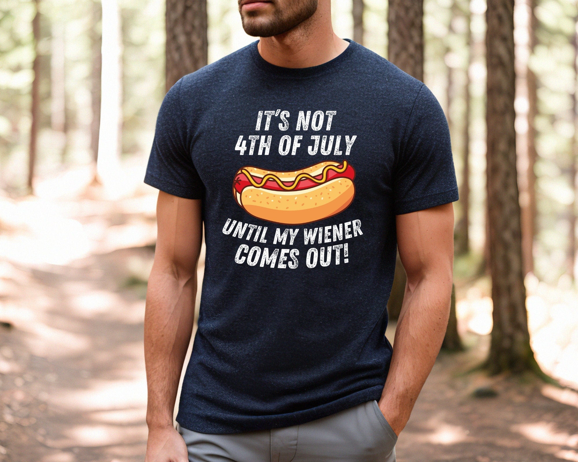 4th July It'S 4th July Until Wiener Comes Independence Day Tee 4th July Dog Lovers July 4th