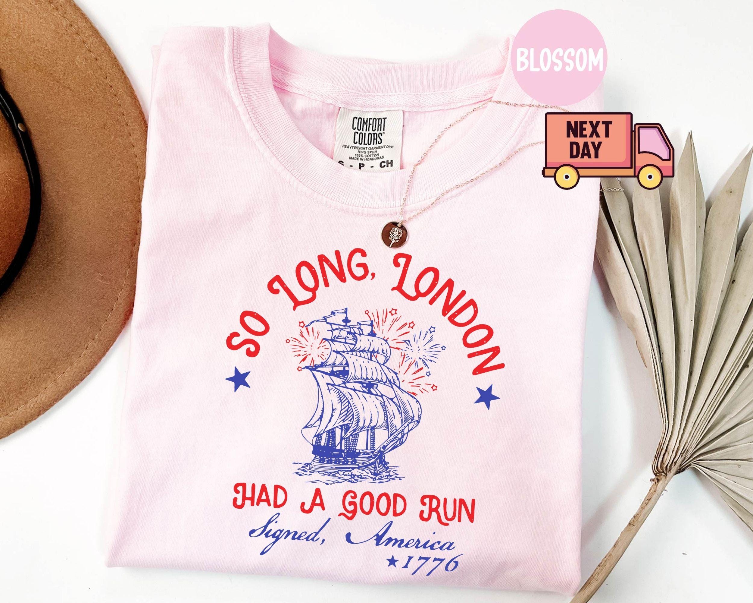 Comfort Colors Long London Good Run 4th July Patriotic Fourth July Tee July 4th