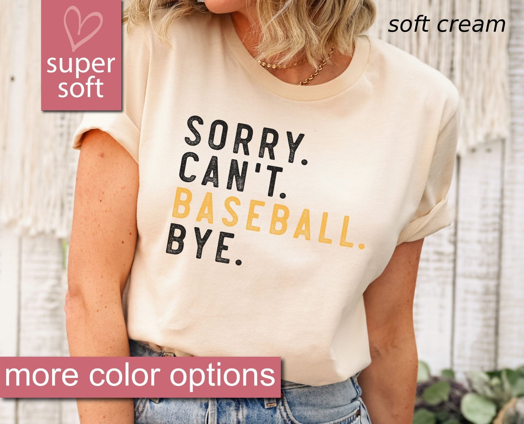 Baseball Sorry Can'T Baseball Bye Baseball Mom Tee Baseball Sports Baseball Player Baseball Lover Baseball