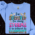 I Survived Too Many Storms /Tee Unisex , , , Long Sleeve Tee