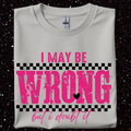 I May Be Wrong But I Doubt It Unisex , , , Long Sleeve Tee