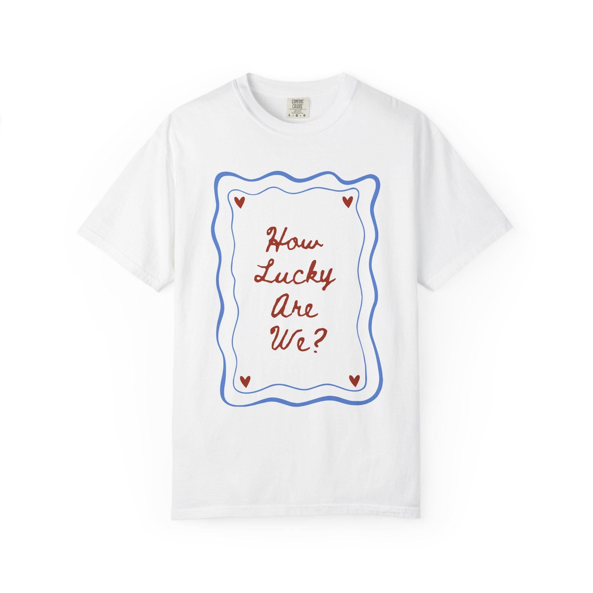 Lucky Wedding Honeymoon Valentines Day Comfort Colors Unisex