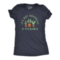 Its Not Hoarding If Its Plants Women's T Shirt Unisex , , , Long Sleeve Tee