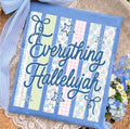 Everything Hallelujah Comfort Colors Tee Summer Unisex , , , Long Sleeve Tee