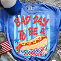 Bad Day To Be A Hotdog Comfort Colors July 4th Summer Unisex , , , Long Sleeve Tee