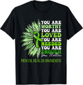 Sunflower Motivational Mental Health Awareness Men Women Unisex , , , Long Sleeve Tee
