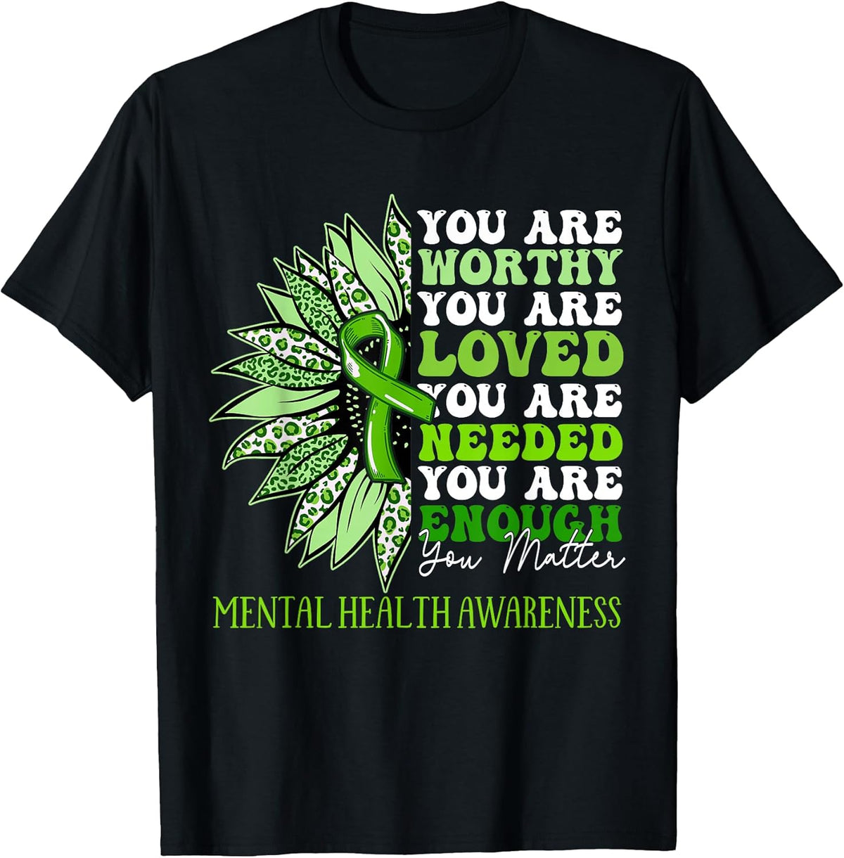 Sunflower Motivational Mental Health Awareness Men Women Unisex , , , Long Sleeve Tee