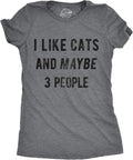 Womens I Like Cats and Maybe 3 People T Shirt Funny Pet Lover Cool Humor Graphic Unisex , , , Long Sleeve Tee