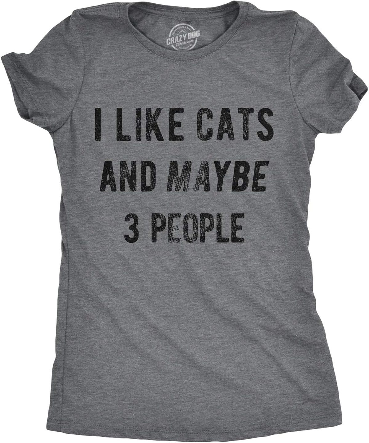 Womens I Like Cats and Maybe 3 People T Shirt Funny Pet Lover Cool Humor Graphic Unisex , , , Long Sleeve Tee