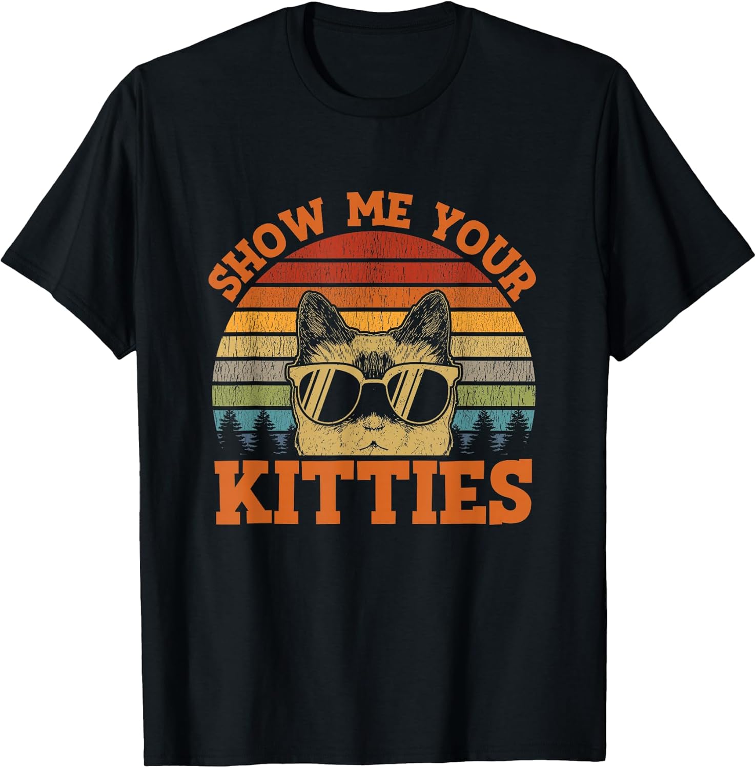 Show Me Your Kitties Funny Cat Lover Vintage Retro Sunset Unisex , , , Long Sleeve Tee