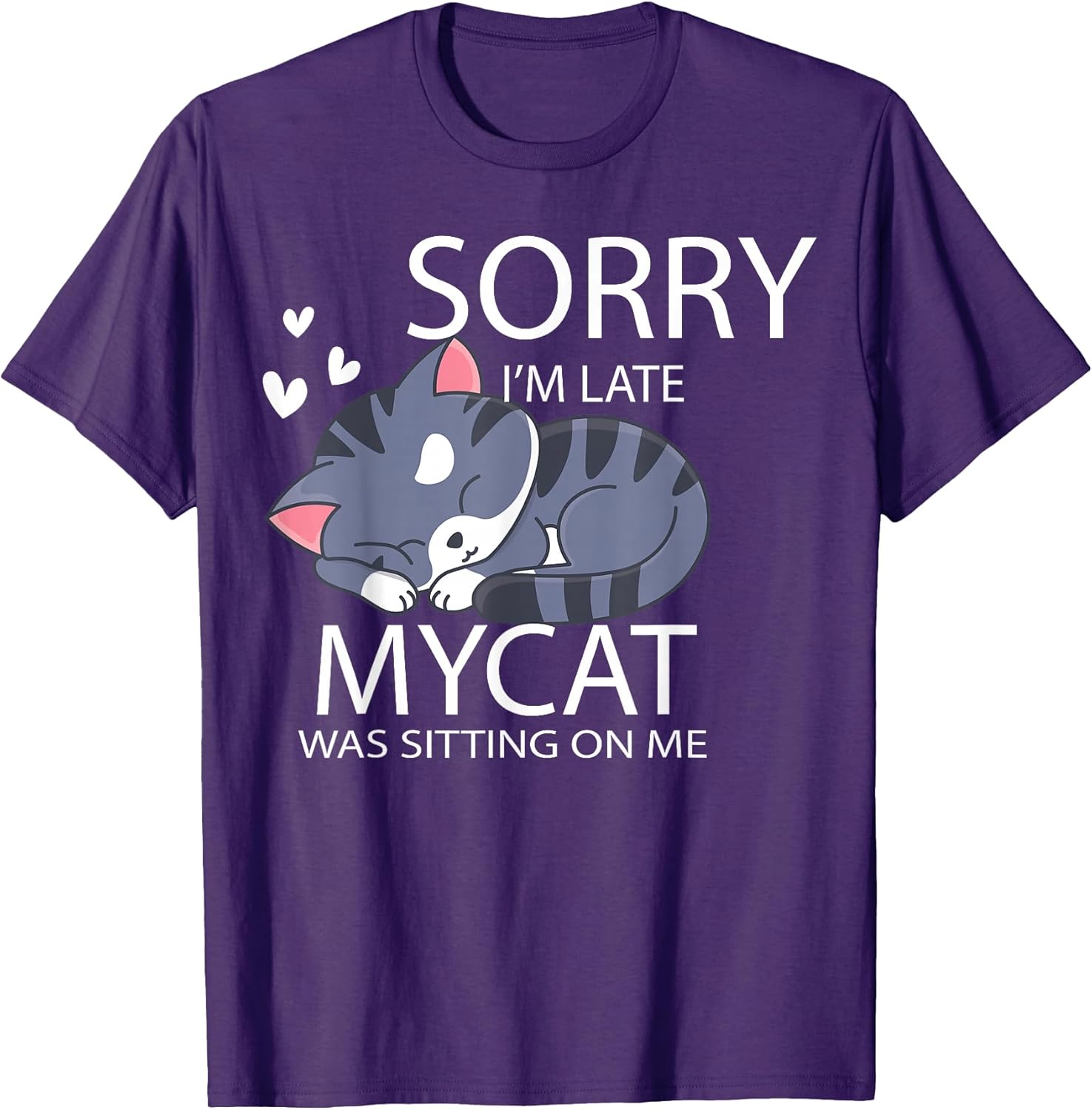 Sorry I'm Late My Cat Was Sitting On Me Cat Lover Gift Men Women Girls Kids Unisex , , , Long Sleeve Tee