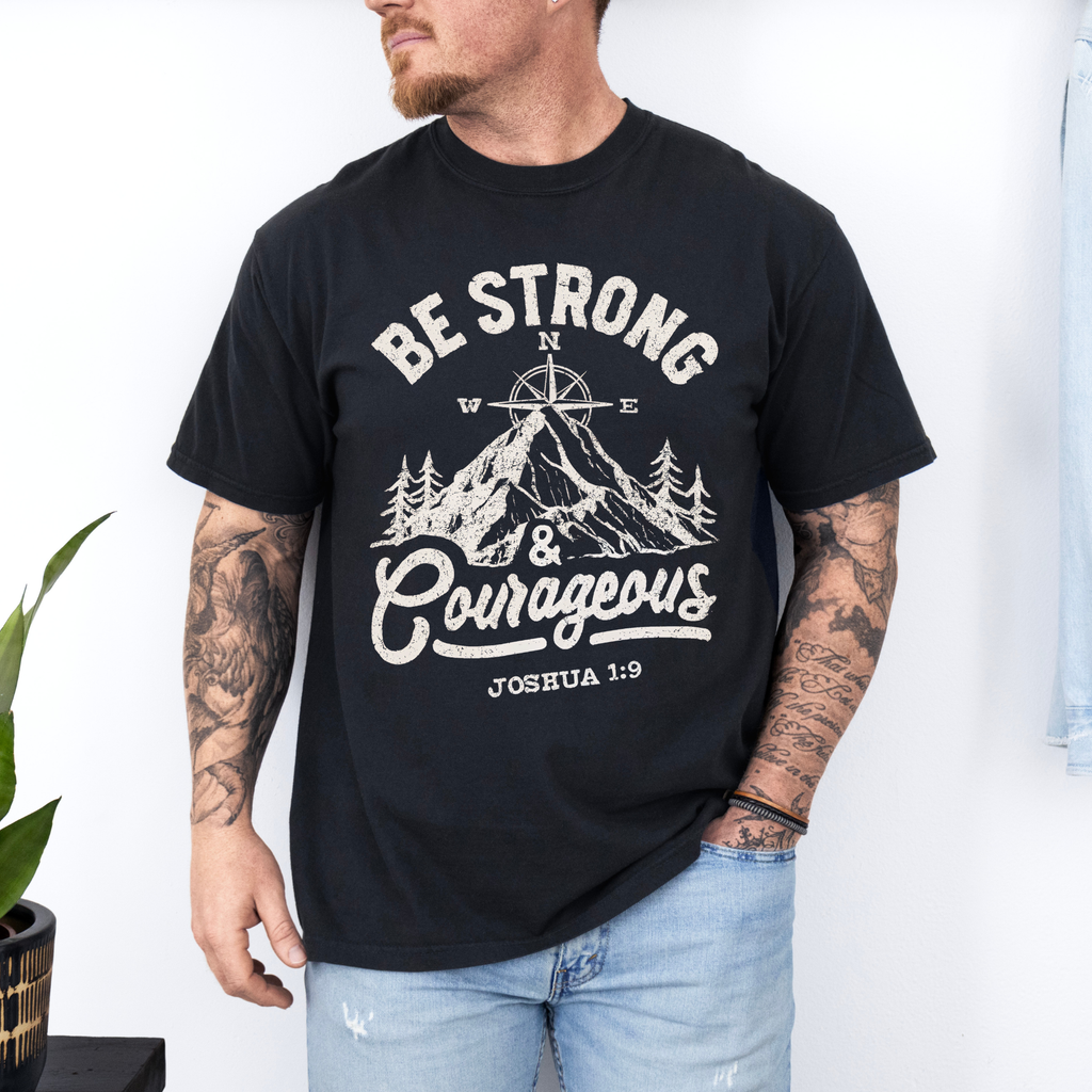 Father's Day: Be Strong Joshua 1:9 On Comfort Colors Black