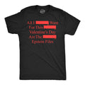 All I Want For Valentines Day Are the Epstein Files Men's T Shirt Unisex , , , Long Sleeve Tee