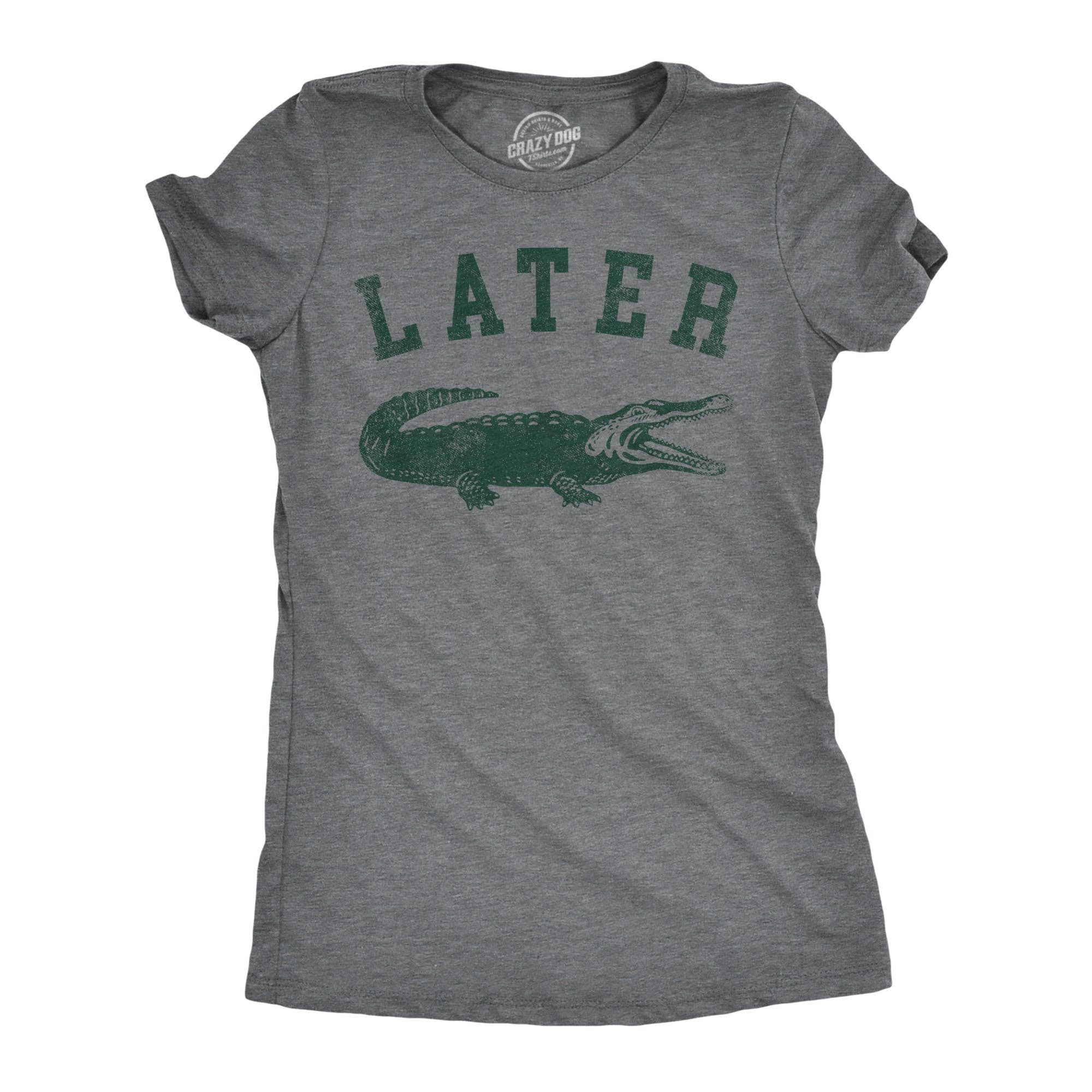 Later Alligator Women's T Shirt Unisex , , , Long Sleeve Tee