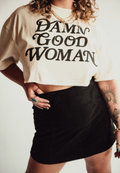 Damn Good Woman Cropped Boxy Tee - Ivory