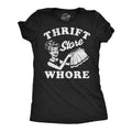 Thrift Store Whore Women's T Shirt Unisex , , , Long Sleeve Tee