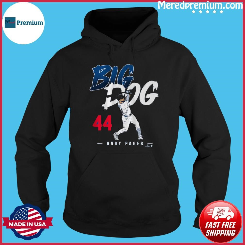 Andy Pages Big Dog Shirt