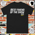 Friend of the Show 2026 Brandon Davis signature shirt