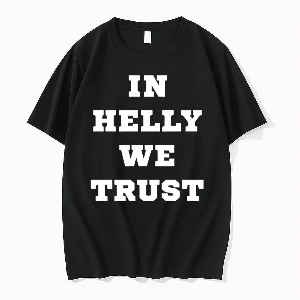 Brock Faber In Helly We Trust Tshirts Sweater