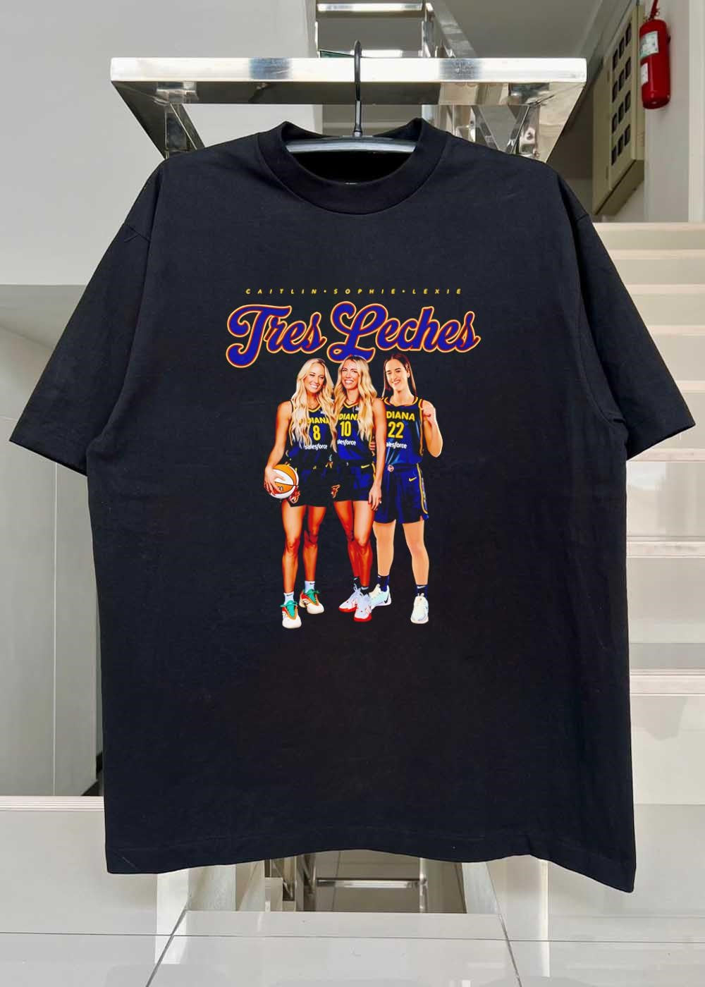 Caitlin Sophie Lexie Three Indiana Fever Players Tres Leches Shirt