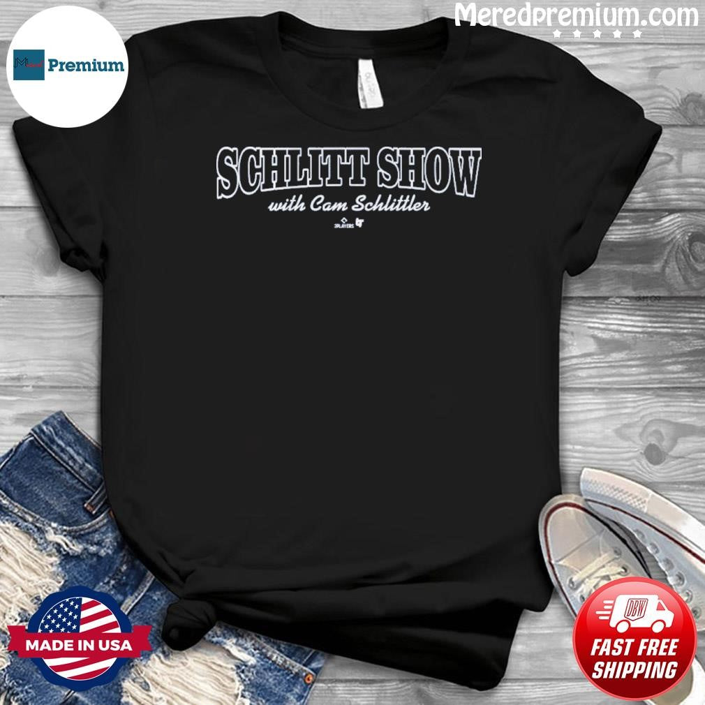 Cam Schlittler The Schlitt Show Shirt