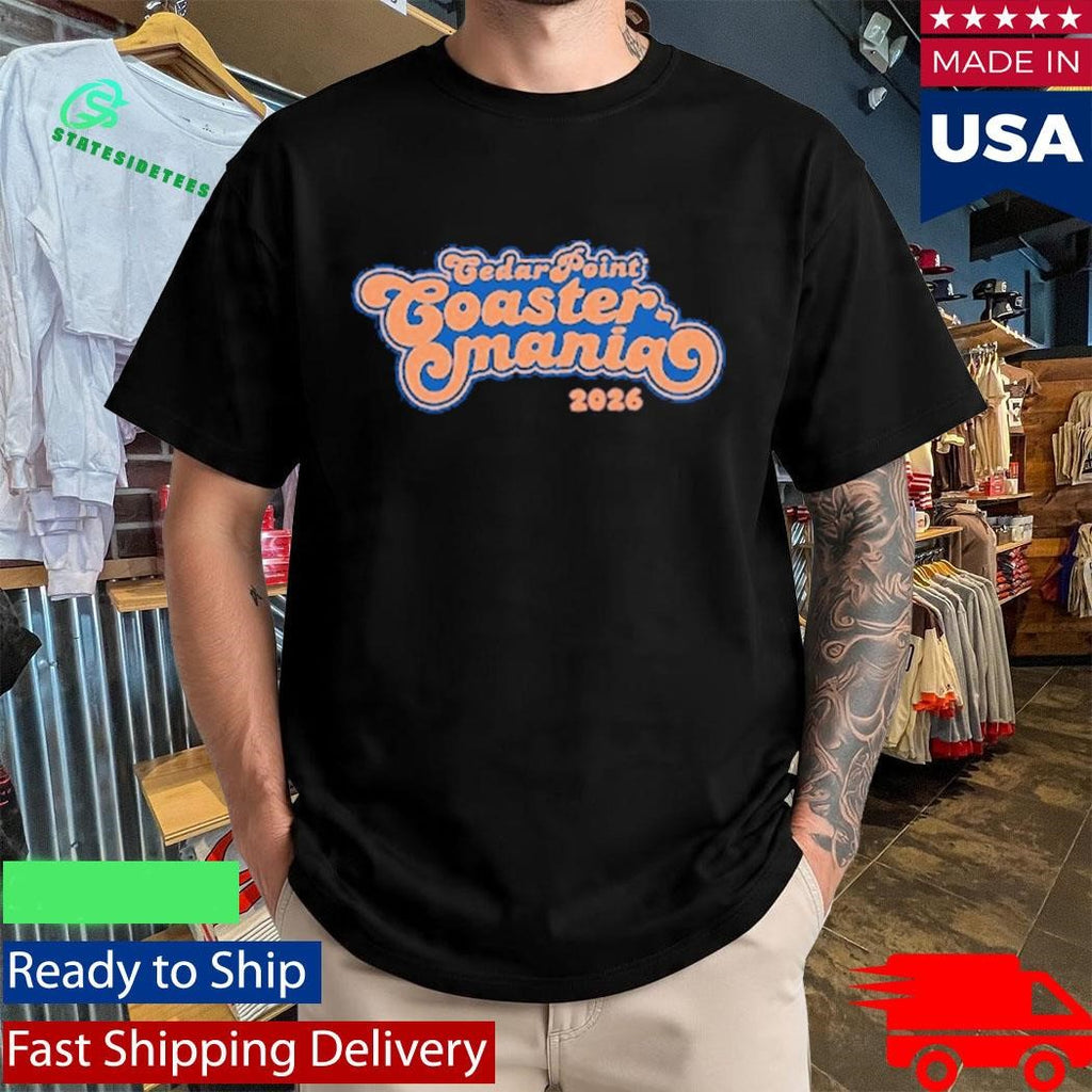 Cedar Point Coastermania 2026 Shirt
