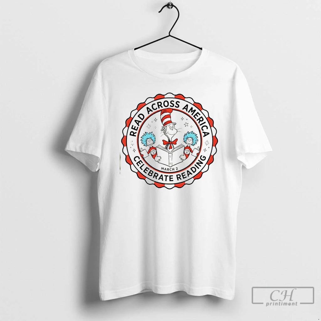 Classic Cat In The Hat Read Across America Celebrate Reading March 2 T Shirts Sweater