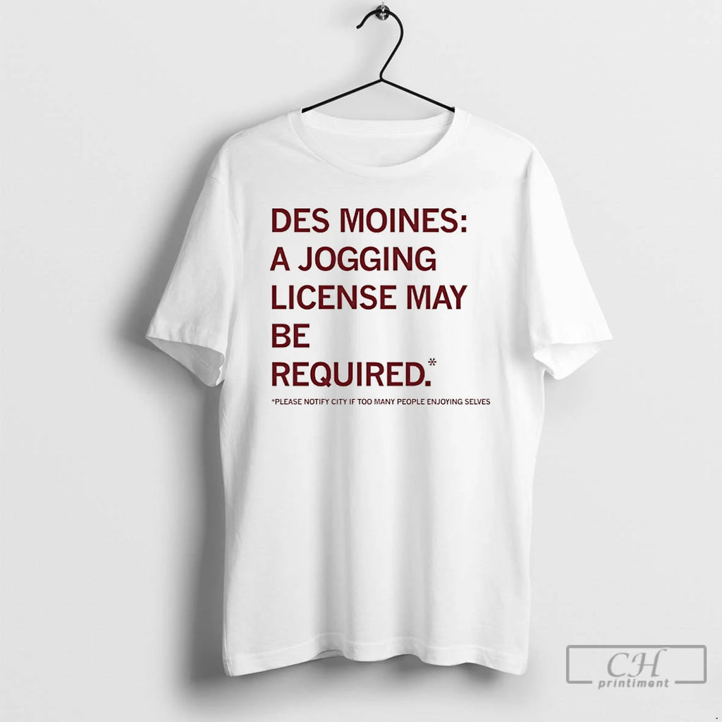 Classic Des Moines Jogging License May Be Required